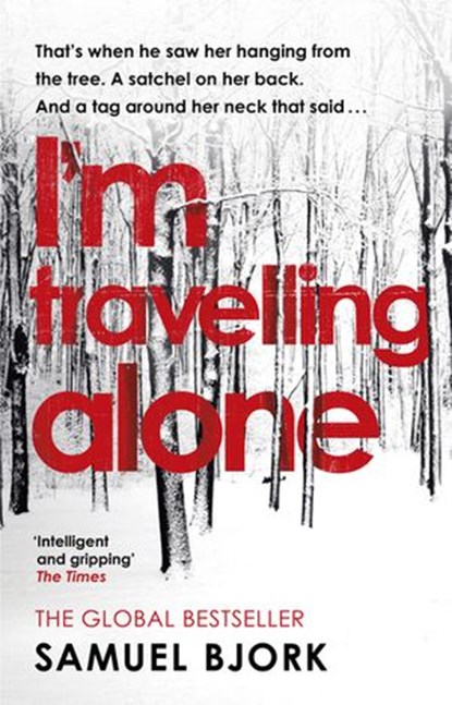 I'm Travelling Alone, Samuel Bjork - Ebook - 9781473508637