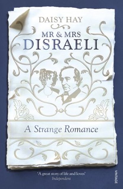 Mr and Mrs Disraeli, Daisy Hay - Ebook - 9781473511071