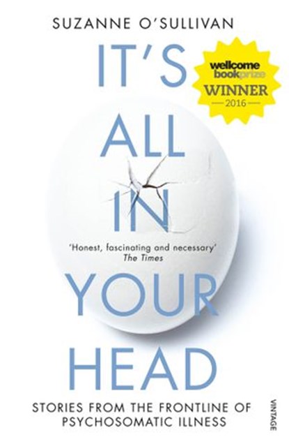 It's All in Your Head, Suzanne O'Sullivan - Ebook - 9781473511439