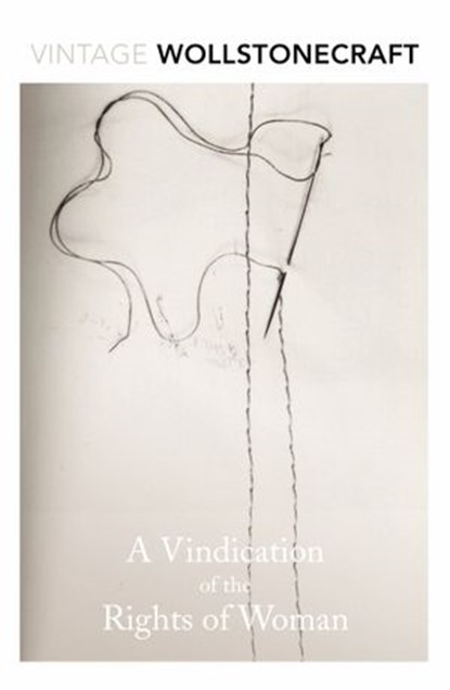 A Vindication of the Rights of Woman, Mary Wollstonecraft - Ebook - 9781473512528