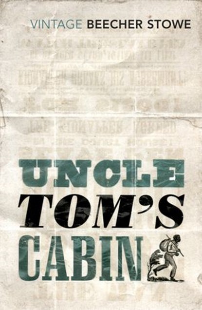 Uncle Tom's Cabin, Harriet Beecher Stowe - Ebook - 9781473512542