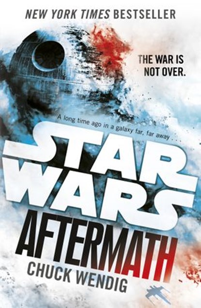 Star Wars: Aftermath, Chuck Wendig - Ebook - 9781473517585