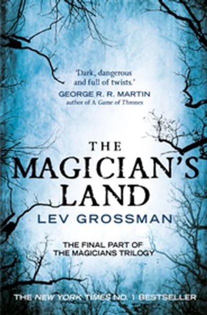The Magician's Land, Lev Grossman - Ebook - 9781473518858