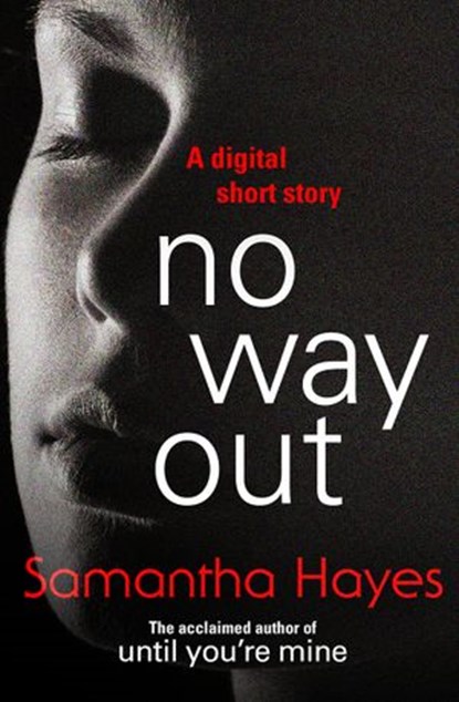 No Way Out, Samantha Hayes - Ebook - 9781473519565