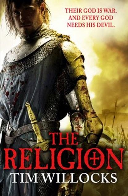 The Religion, Tim Willocks - Ebook - 9781473520271