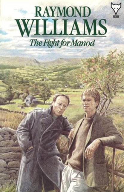 The Fight For Manod, Raymond Williams - Ebook - 9781473520677