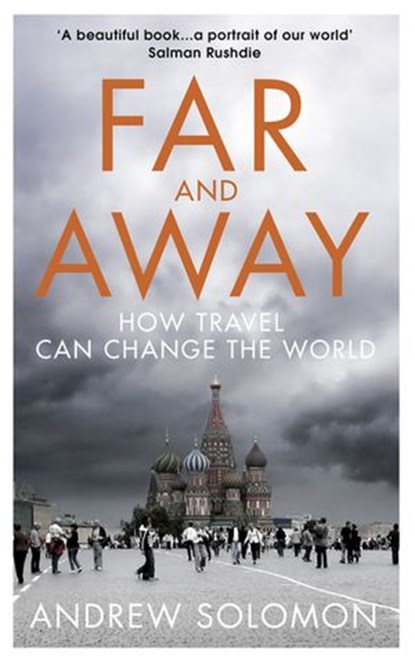 Far and Away, Andrew Solomon - Ebook - 9781473521148