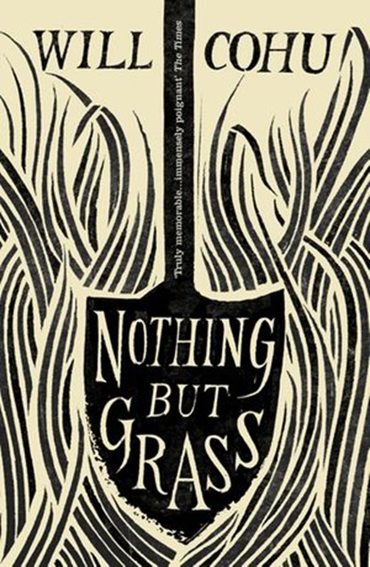 Nothing But Grass, Will Cohu - Ebook - 9781473521988