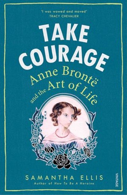 Take Courage, Samantha Ellis - Ebook - 9781473522138