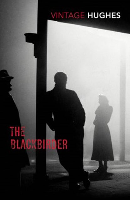 The Blackbirder, Dorothy B Hughes - Ebook - 9781473522305