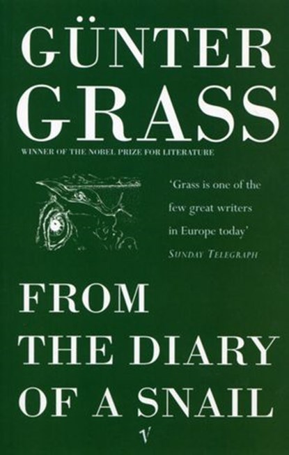 From the Diary of a Snail, Günter Grass - Ebook - 9781473522534