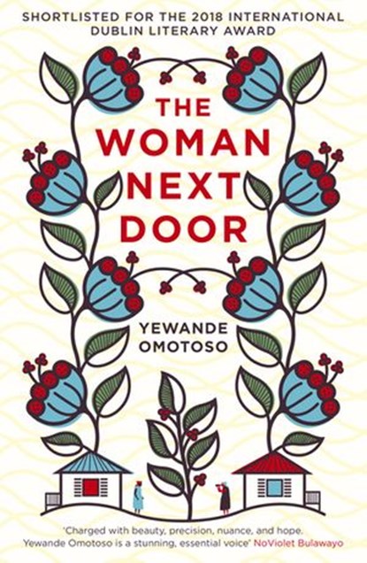 The Woman Next Door, Yewande Omotoso - Ebook - 9781473522589