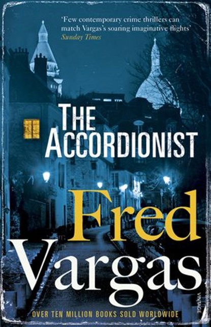 The Accordionist, Fred Vargas - Ebook - 9781473522923