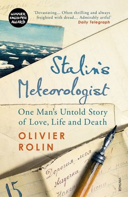 Stalin’s Meteorologist, Olivier Rolin - Ebook - 9781473523128