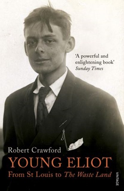 Young Eliot, Robert Crawford - Ebook - 9781473523203