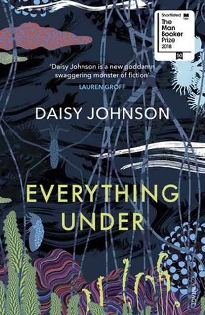 Everything Under, Daisy Johnson - Ebook - 9781473523654
