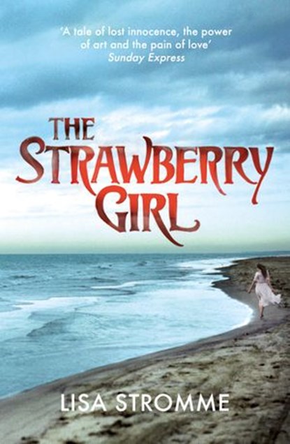 The Strawberry Girl, Lisa Stromme - Ebook - 9781473523685