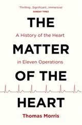 The Matter of the Heart - Thomas Morris - 9781473524729