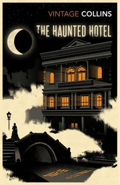 The Haunted Hotel, Wilkie Collins - Ebook - 9781473524989