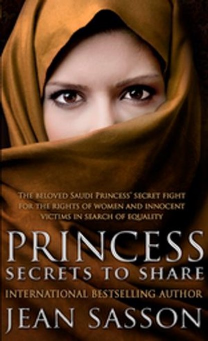 Princess: Secrets to Share, Jean Sasson - Ebook - 9781473526051
