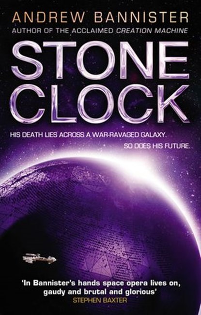 Stone Clock, Andrew Bannister - Ebook - 9781473527201