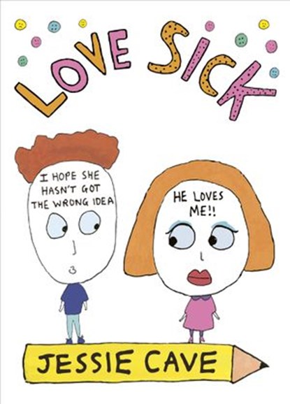 Love Sick, Jessie Cave - Ebook - 9781473528178