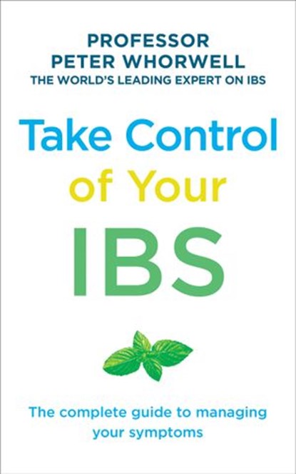 Take Control of your IBS, Peter Whorwell - Ebook - 9781473528758