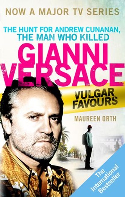 Vulgar Favours, Maureen Orth - Ebook - 9781473531093