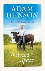 A Breed Apart - Adam Henson - 9781473531680