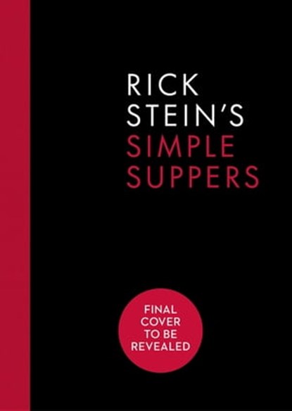 Rick Stein's Simple Suppers, Rick Stein - Ebook - 9781473533424