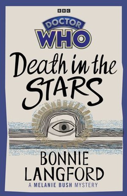 Doctor Who: Death in the Stars, Bonnie Langford - Ebook - 9781473533806