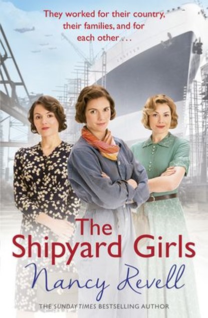 The Shipyard Girls, Nancy Revell - Ebook - 9781473536746
