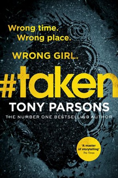 #taken, Tony Parsons - Ebook - 9781473537491