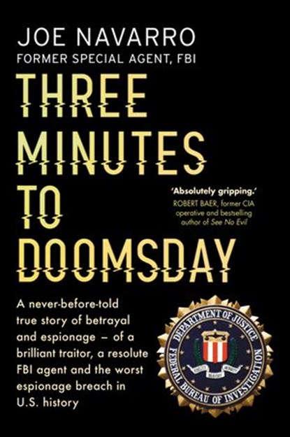 Three Minutes to Doomsday, Joe Navarro - Ebook - 9781473540606