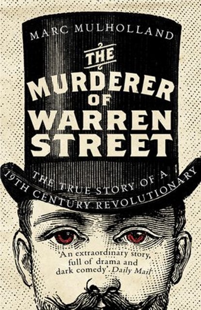 The Murderer of Warren Street, Marc Mulholland - Ebook - 9781473544895