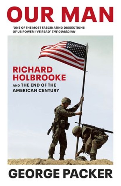 Our Man, George Packer - Ebook - 9781473545793