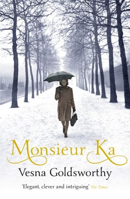 Monsieur Ka, Vesna Goldsworthy - Ebook - 9781473546233
