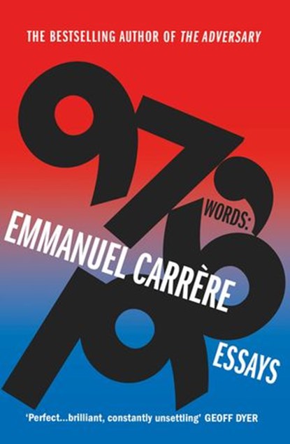 97,196 Words, Emmanuel Carrère - Ebook - 9781473547872