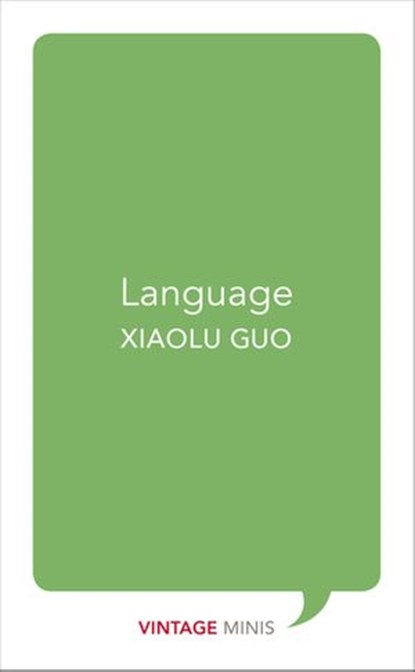 Language, Xiaolu Guo - Ebook - 9781473548541