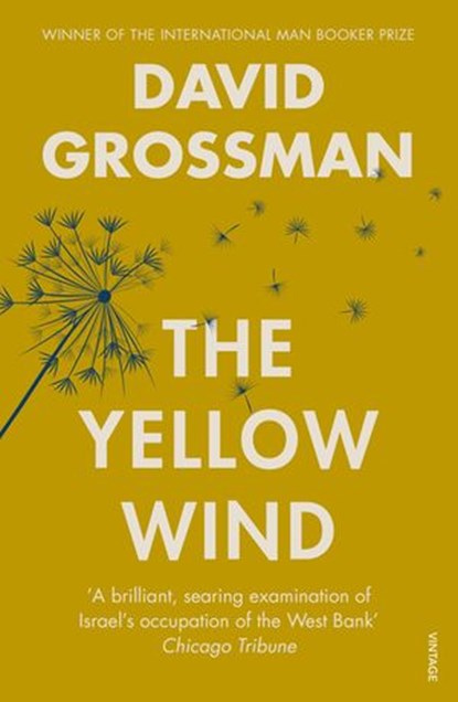 The Yellow Wind, David Grossman - Ebook - 9781473548848