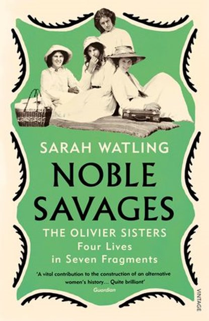 Noble Savages, Sarah Watling - Ebook - 9781473549333