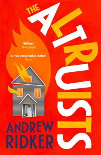 The Altruists, Andrew Ridker - Ebook - 9781473549791