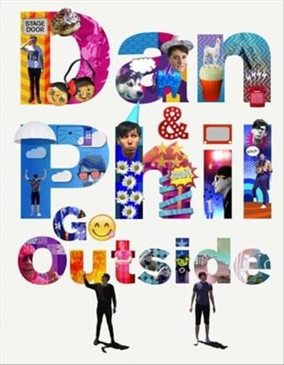 Dan and Phil Go Outside, Dan Howell ; Phil Lester - Ebook - 9781473550704