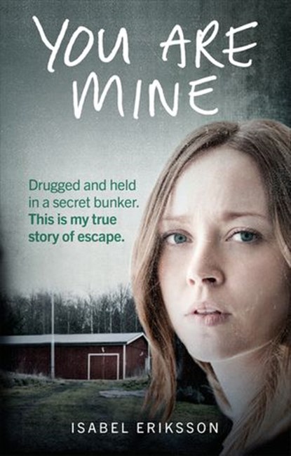 You Are Mine, Isabel Eriksson - Ebook - 9781473552081