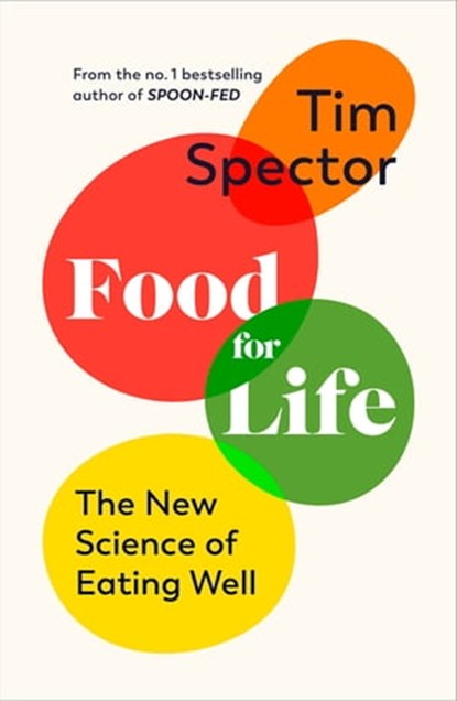 Food for Life, Tim Spector - Ebook - 9781473552265
