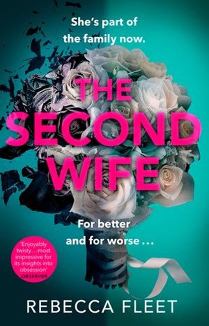 The Second Wife, Rebecca Fleet - Ebook - 9781473555235