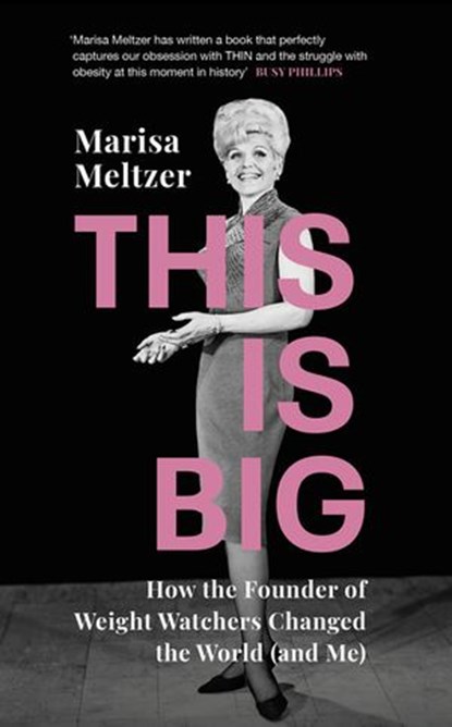 This is Big, Marisa Meltzer - Ebook - 9781473555549