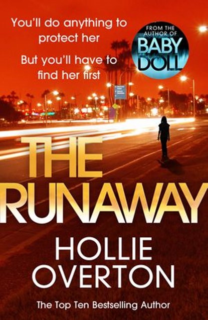 The Runaway, Hollie Overton - Ebook - 9781473556355