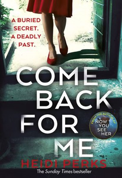 Come Back For Me, Heidi Perks - Ebook - 9781473556799