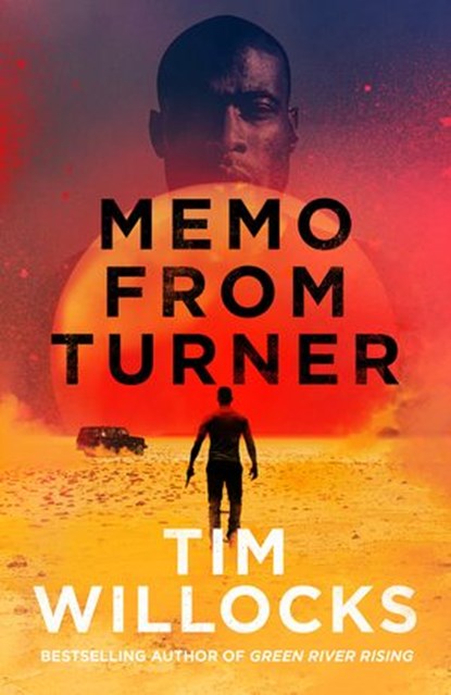 Memo From Turner, Tim Willocks - Ebook - 9781473558410